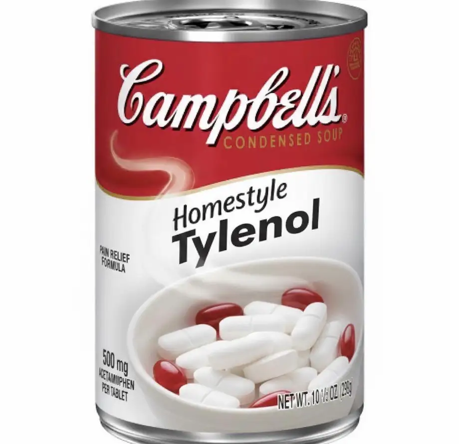 Campbell's Homestyle Tylenol meme